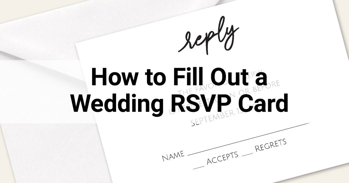 How to Fill Out a Wedding RSVP